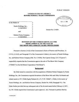 Petition of the Cypress Group, Llc for Prior Approval of the Sale of the Meow Mi Compan to Del Monte Foods