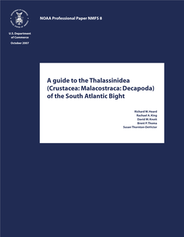 A Guide to the Thalassinidea (Crustacea: Malacostraca: Decapoda) of the South Atlantic Bight