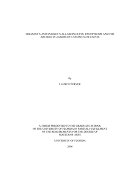 Helquist's and Snicket's All-Seeing Eyes: Panopticism