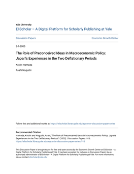 The Role of Preconceived Ideas in Macroeconomic Policy: Japan’S Experiences in the Two Deflationary Periods