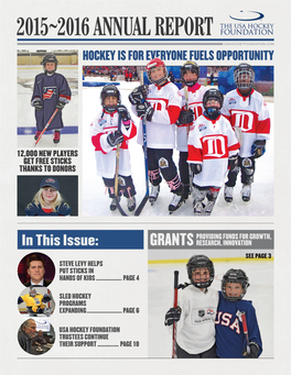 2015-16 Annual Report • the USA Hockey Foundation • THANK YOU • Page 1