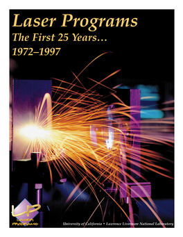 Laser Programs, the First 25 Years, 1972-1997