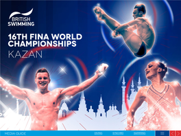 The 16Th FINA World Championships (Kazan) Media Guide