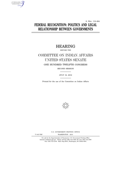 Federal Recognition: Politics and Legal Relationship Between Governments