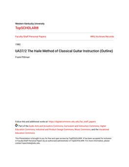 UA37/2 the Haile Method of Classical Guitar Instruction (Outline)