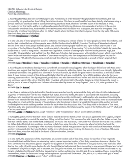 CLEAR- Cahoots-Like Event at Rutgers Classical Mythology Packet by Jeremy Hixson 1. According to Diktys, This Hero Slew Menalipp