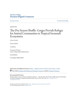 The Dry Season Shuffle: Gorges Provide Refugia for Animal Communities in Tropical Savannah Ecosystems J