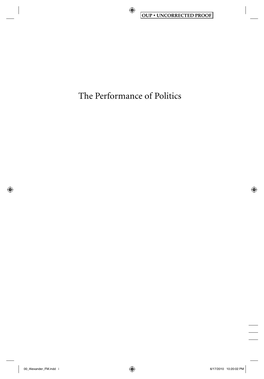 The Performance of Politics