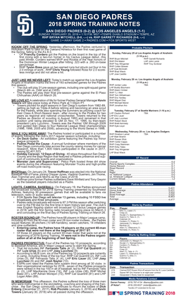 San Diego Padres 2018 Spring Training Notes San Diego Padres (0-2) @ Los Angeles Angels (1-1) Sunday, February 25, 2018 • 1:10 P.M