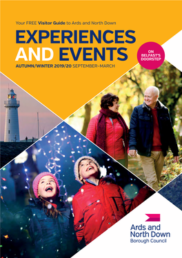 Experiences and Events Autumn/Winter 2019/20 Experience and Enjoy