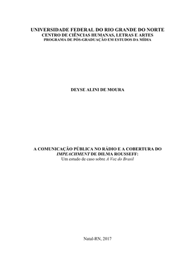 A COMUNICAÇÃO PÚBLICA NO RÁDIO E a COBERTURA DO IMPEACHMENT DE DILMA ROUSSEFF Um Estudo De