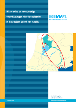Historische En Toekomstige Ontwikkelingen Chloridebelasting in Het Traject Lobith Tot Andijk