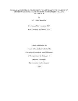 Physical and Chemical Controls on the Abundance and Composition of Stream Microbial Mats from the Mcmurdo Dry Valleys, Antarctica
