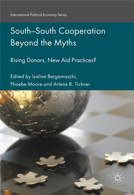 South–South Cooperation Beyond the Myths