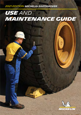 USE and Maintenance GUIDE EARTHMOVER & INDUSTRIAL, PORT and INTERMODAL TIRES