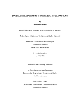 GRAND MANAN ISLAND PERCEPTIONS of ENVIRONMENTAL PROBLEMS and CHANGE by Danielle M. Cadieux a Thesis Submitted in Fulfillment O