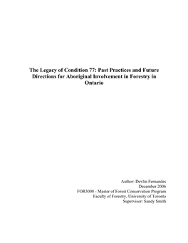 The Legacy of Condition 77: Past Practices and Future Directions for Aboriginal Involvement in Forestry in Ontario