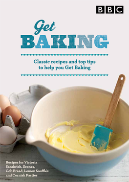 Classic Recipes and Top Tips to Help You Get Baking