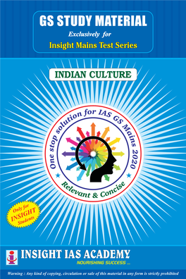 INTRODUCTION to INDIAN CULTURE WHAT IS CULTURE the Sense in Which the Term Is Most Frequently Used, Is Good Taste and Refined Manners