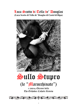 Sullo Stupro (Le “Marocchinate”) © 2020 by Edizioni Della the Orthodox Catholic Review