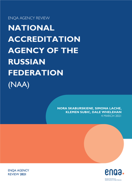 National Accreditation Agency of the Russian Federation (Naa)