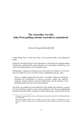 The Australias Are One John West Guiding Colonial Australia to Nationhood*