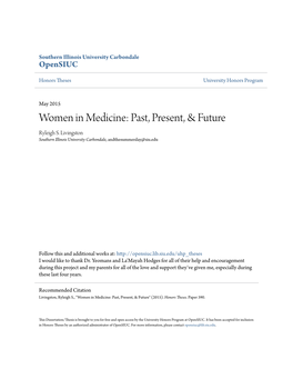 Women in Medicine: Past, Present, & Future Ryleigh S