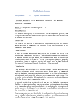 Draft for Public Comment Policy Number 04 Regional Price Preference Legislative Reference: Local Government (Functions and Gener