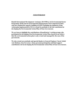 Acknowledgement Danish International Development Assistance (DANIDA), Its Environmental Sector Programme (ESP) and Its Environme