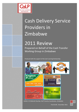 3.1 Econet Wireless Zimbabwe Ltd. (Ecocash) 33 3.2 Netone (Onewallet) 37