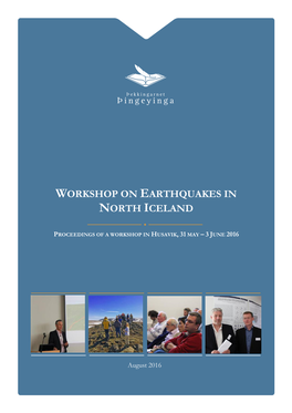 Workshop on Earthquakes in North Iceland