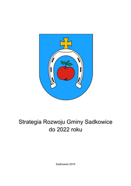 Strategia Rozwoju Gminy Sadkowice Do 2022 Roku