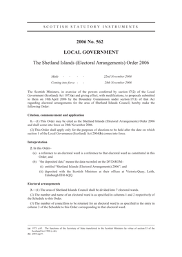 2006 No. 562 LOCAL GOVERNMENT the Shetland Islands (Electoral Arrangements) Order 2006