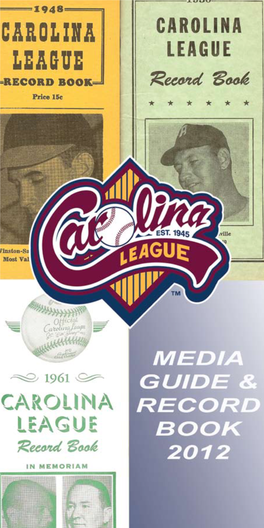 2012 Carolina League Media Guide