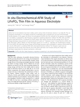 In Situ Electrochemical-AFM Study of Lifepo4 Thin Film in Aqueous Electrolyte Jiaxiong Wu1,2, Wei Cai1,2 and Guangyi Shang1,2*