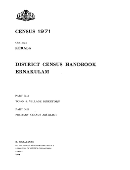 District Census Handbook, Ernakulam, Part X-A X B, Series-9