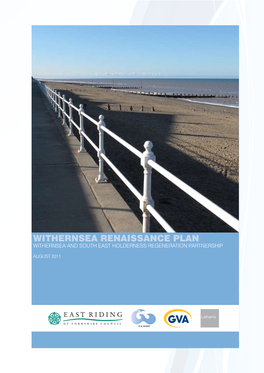 Withernsea Renaissance Plan Withernsea and South East Holderness Regeneration Partnership