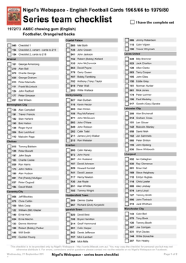Series Team Checklist I Have the Complete Set 1972/73 A&BC Chewing Gum (English) Footballer, Orange/Red Backs