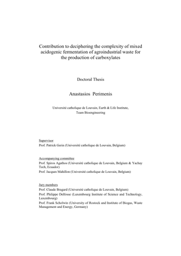 Contribution to Deciphering the Complexity of Mixed Acidogenic Fermentation of Agroindustrial Waste for the Production of Carboxylates