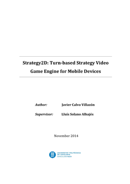 Turn-Based Strategy Video Game Engine for Mobile Devices