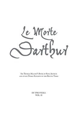 Le Morte Darthur, Volume 2