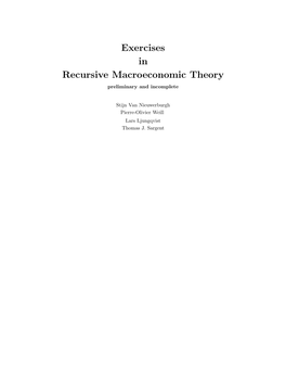 Exercises in Recursive Macroeconomic Theory Preliminary and Incomplete