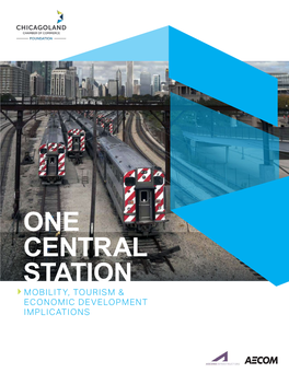 One Central Station Mobility, Tourism & Economic Development Implications Contents › the Opportunity 3 › Page