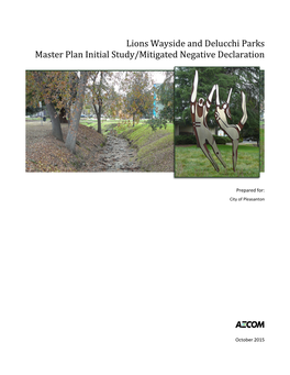 Lions Wayside and Delucchi Parks Master Plan Initial Study/Mitigated Negative Declaration