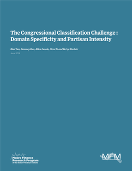 The Congressional Classification Challenge: Domain Specificity and Partisan Intensity
