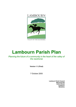 Lambourn Parish Plan Planning the Future of a Community in the Heart of the Valley of the Racehorse