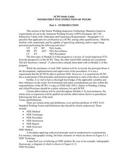 SCWI Study Guide NONDESTRUCTIVE INSPECTION of WELDS Part 1—INTRODUCTION This Section of the Senior Welding Inspection Technolo