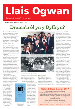 Drama'n Ôl Yn Y Dyffryn?