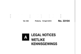 LEGAL NOTICES WETLIKE KENNISGEWINGS 2 No