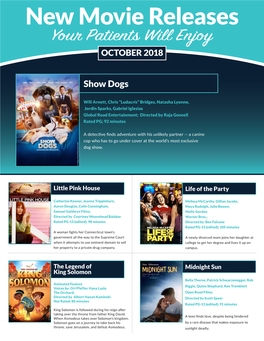 New Movie Releases Your Patients Will Enjoy OCTOBER 2018